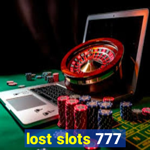 lost slots 777